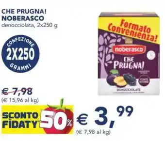 Esselunga Che prugna! noberasco denocciolata, offerta