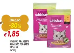 Famila Whiskas pranzetti alimento per gatti in salsa offerta