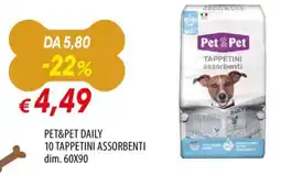 Famila Pet&pet daily 10 tappetini assorbenti offerta