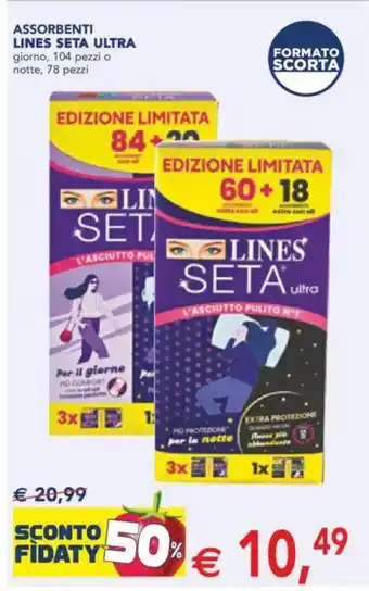 Esselunga Assorbenti lines seta ultra giorno, 104 pezzi o notte, 78 pezzi offerta