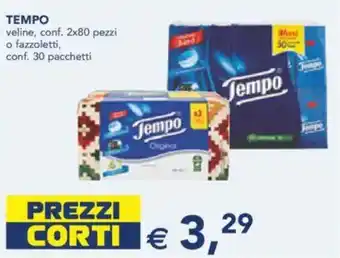 Esselunga Tempo veline, conf. 2x80 pezzi o fazzoletti, conf. 30 pacchetti offerta