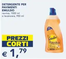 Esselunga Detergente per pavimenti emulsio ravviva, o lavaincera, offerta