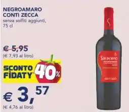 Esselunga Negroamaro conti zecca senza solfiti aggiunti, offerta