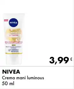 Iper Tosano NIVEA Crema mani luminous offerta