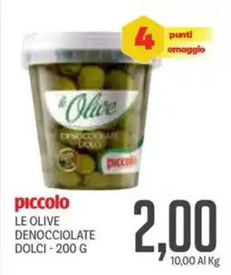 Supermercati Piccolo Piccolo le olive denocciolate dolci offerta