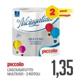 Supermercati Piccolo Piccolo l'asciugatutto multiuso offerta