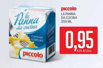 Supermercati Piccolo Piccolo la panna da cucina offerta