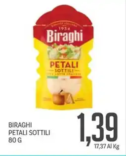 Supermercati Piccolo Biraghi petali sottili offerta