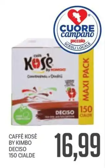 Supermercati Piccolo Caffè kosè by kimbo deciso 150 cialde offerta