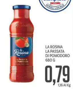 Supermercati Piccolo La rosina la passata di pomodoro offerta