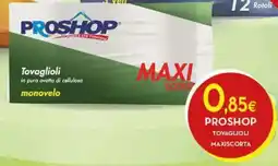 Proshop Proshop tovaglioli maxiscorta offerta