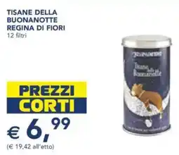 Esselunga Tisane della buonanotte regina di fiori offerta