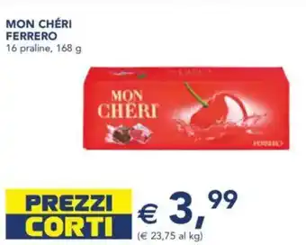 Esselunga Mon chéri ferrero 16 praline, offerta