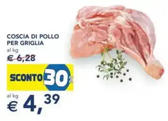 Esselunga Coscia di pollo per griglia al kg offerta