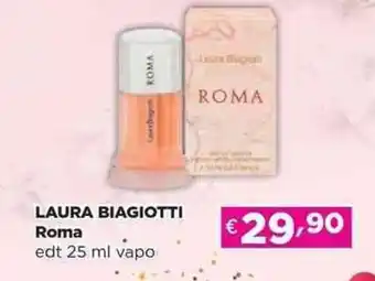 Acqua & Sapone LAURA BIAGIOTTI Roma edt vapo offerta