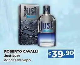 Acqua & Sapone ROBERTO CAVALLI Just Just edt vapo offerta