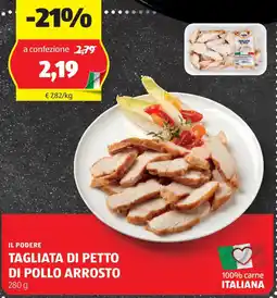 ALDI Il podere tagliata di petto di pollo arrosto offerta