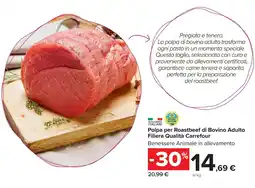 Carrefour Market Polpa per Roastbeef di Bovino Adulto Filiera Qualità Carrefour offerta