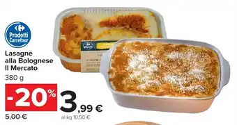 Carrefour Market Lasagne alla Bolognese Il Mercato offerta