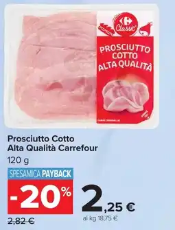 Carrefour Market Prosciutto Cotto Alta Qualità Carrefour offerta