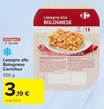 Carrefour Market Lasagne alla Bolognese Carrefour offerta