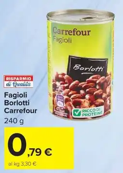 Carrefour Market Fagioli Borlotti Carrefour offerta