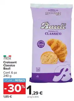 Carrefour Market Croissant Classico Bauli offerta