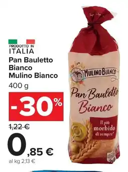 Carrefour Market Pan Bauletto Bianco Mulino Bianco offerta