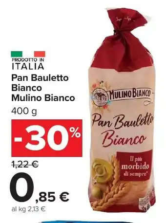 Carrefour Market Pan Bauletto Bianco Mulino Bianco offerta