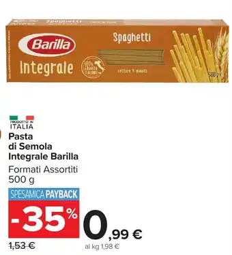 Carrefour Market Pasta di Semola Integrale Barilla offerta