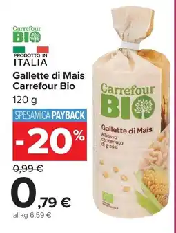 Carrefour Market Gallette di Mais Carrefour Bio offerta