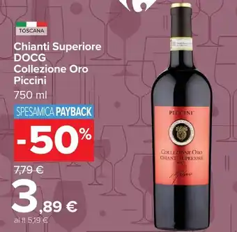 Carrefour Market Chianti Superiore DOCG Collezione Oro Piccini offerta