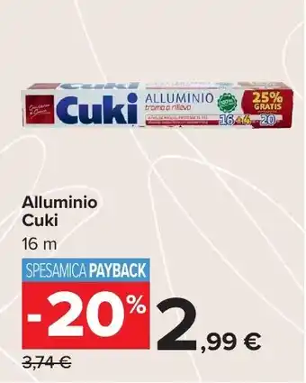 Carrefour Market Alluminio Cuki 16 m offerta