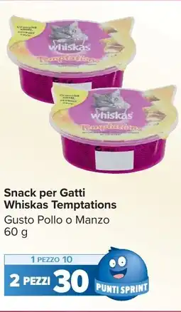 Carrefour Market Snack per Gatti Whiskas Temptations offerta