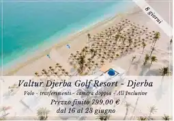 Carrefour Market Valtur Djerba Golf Resort - Djerba offerta