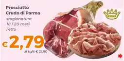 Tocal Prosciutto Crudo di Parma offerta