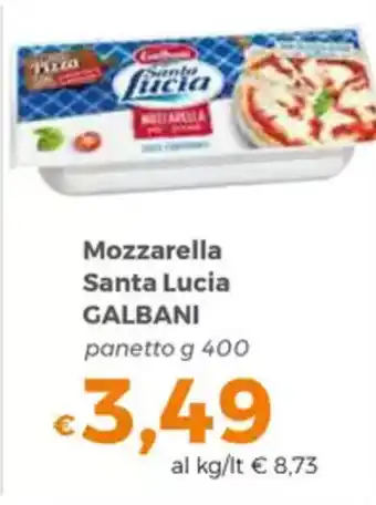 Tocal Mozzarella Santa Lucia GALBANI offerta