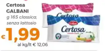 Tocal Certosa GALBANI offerta