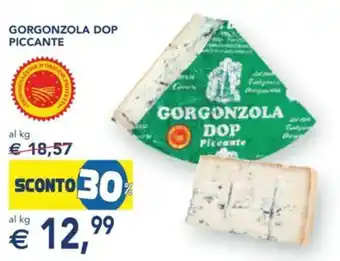 Esselunga Gorgonzola dop piccante al kg offerta