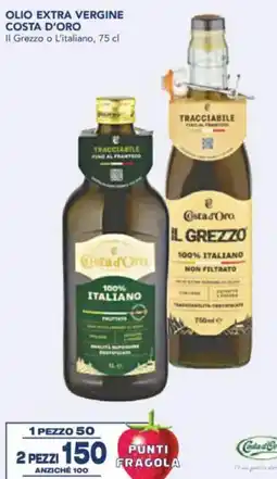 Esselunga Olio extra vergine costa d'oro il grezzo o l'italiano, offerta