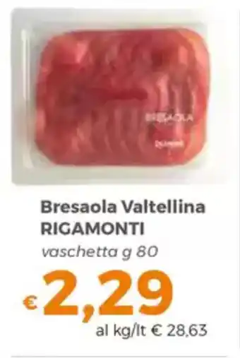 Tocal Bresaola Valtellina RIGAMONTI offerta