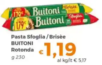 Tocal Pasta Sfoglia / Brisée BUITONI Rotonda offerta