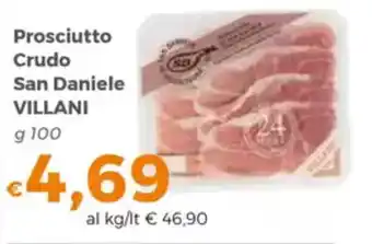 Tocal Prosciutto Crudo San Daniele VILLANI offerta