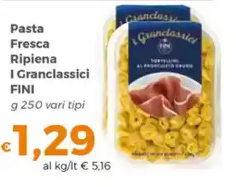 Tocal Pasta Fresca Ripiena I Granclassici FINI offerta