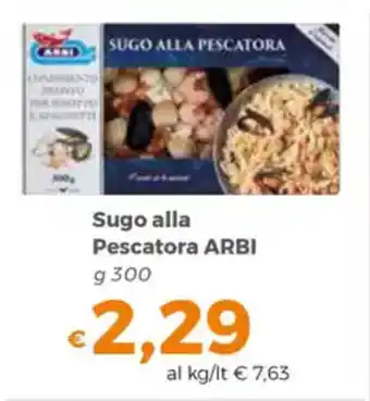 Tocal Sugo alla Pescatora ARBI offerta