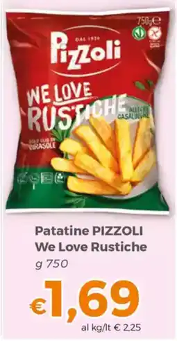 Tocal Patatine PIZZOLI We Love Rustiche offerta