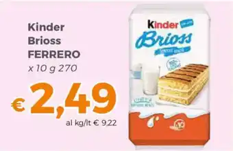 Tocal Kinder Brioss FERRERO offerta