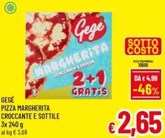 A&O Gege pizza margherita croccante e sottile offerta