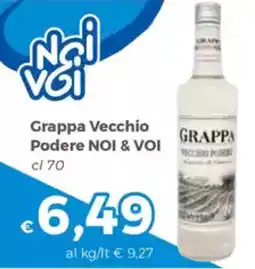 Tocal Grappa Vecchio Podere NOI & VOI offerta