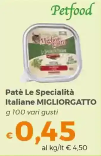 Tocal Paté Le Specialità Italiane MIGLIORGATTO offerta